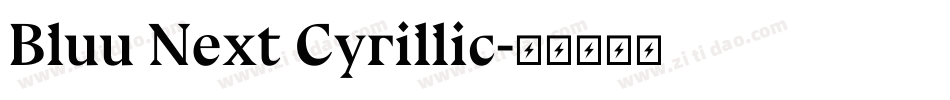 Bluu Next Cyrillic字体转换